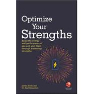 Optimize Your Strengths 9780857086938