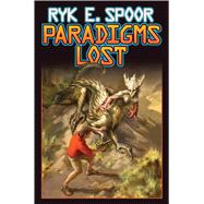 Paradigms Lost 9781476736938
