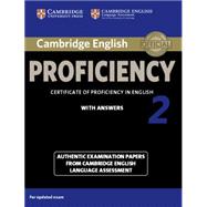 Cambridge English Proficiency 2 With Answers 9781107686939