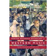 Norton Recorded Anthology of Western Music 9780393936940