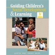 Guiding Children’s Social Development and Learning 9781428336940