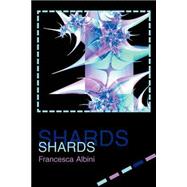 Shards