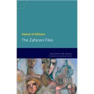 The Zafarani Files An Egyptian Novel 9789774166945