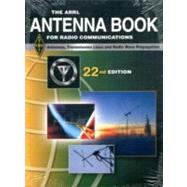 The ARRL Antenna Book For Radio Communications 9780872596948
