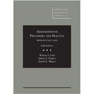 Administrative Procedure and Practice: Problems and Cases 9780314286949