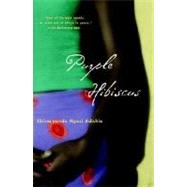 Purple Hibiscus : A Novel 9781400076949