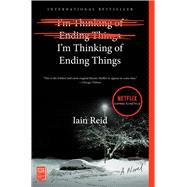 I'm Thinking of Ending Things 9781501126949
