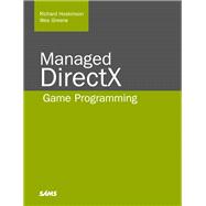 Managed DirectX Game Programming 9780672326950
