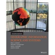 Geographic Information Science & Systems 9781118676950