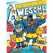 Captain Awesome Meets Super Dude! Super Special 9781481466950