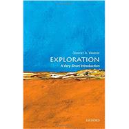 Exploration: A Very Short Introduction 9780199946952