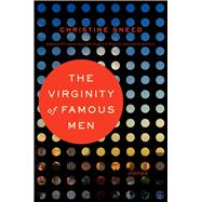 The Virginity of Famous Men 9781620406953