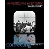 American History: Connecting with the Past 9780073406954