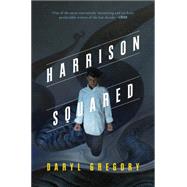 Harrison Squared 9780765376954