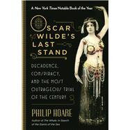 Oscar Wilde's Last Stand 9781628726954