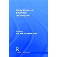 Social Class and Education: Global Perspectives 9780415886956