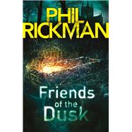 Friends of the Dusk 9781782396956