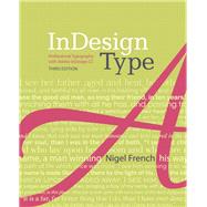 InDesign Type Professional Typography with Adobe InDesign 9780321966957