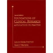 Foundations of Clinical Research : Applications to Practice 9780838526958