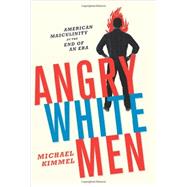 Angry White Men 9781568586960