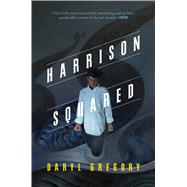 Harrison Squared 9780765376961