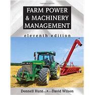 Farm Power & Machinery Management 9781478626961