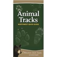 Animal Tracks of the Northwest 9781591936961