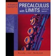 Graphical Approach to Precalculus with Limits, A: A Unit Circle Approach 9780321356963