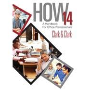 HOW 14 A Handbook for Office Professionals, Spiral bound Version 9781305586963