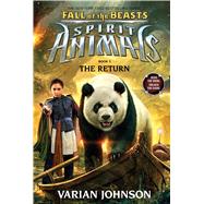 The Return (Spirit Animals: Fall of the Beasts, Book 3) 9780545876964