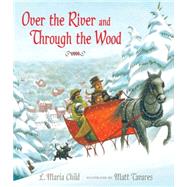 Over the River and Through the Wood 9780763666965
