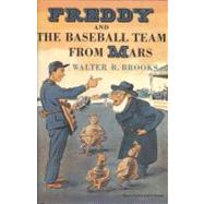 Freddy and the Baseball Team from Mars 9781590206966