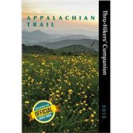 Appalachian Trail Thru-hikers' Companion 2016 9781889386966