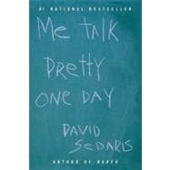 Me Talk Pretty One Day 9780316776967