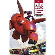 Disney's Big Hero 6: The Cinestory 9781926516967