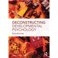 Deconstructing Developmental Psychology 9781138846968