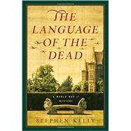The Language of the Dead 9781605986968