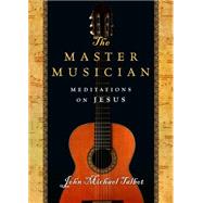 The Master Musician 9780830836970