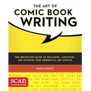 The Art of Comic Book Writing 9780770436971