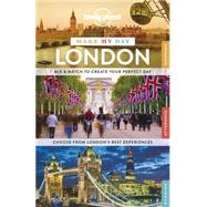 Lonely Planet Make My Day London 9781743606971