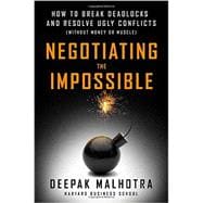 Negotiating the Impossible 9781626566972