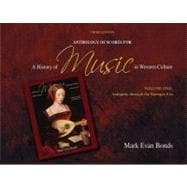 Anthology of Scores for A History of Music in Western Culture Volume I 9780205656974