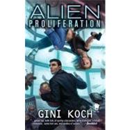 Alien Proliferation