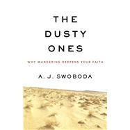 The Dusty Ones 9780801016974