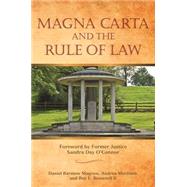 Magna Carta and the Rule of Law 9781627226974