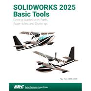 SOLIDWORKS 2025 Basic Tools