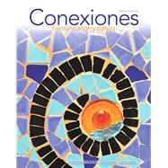 Conexiones: Comunicacion y cultura 9780205886975