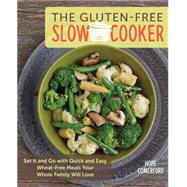 The Gluten-Free Slow Cooker 9781592336975