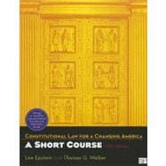 Constitutional Law for a Changing America: A Short Course 9781608716975