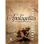 Apologetics Study Bible for Students, Hardcover Indexed 9781433616976
